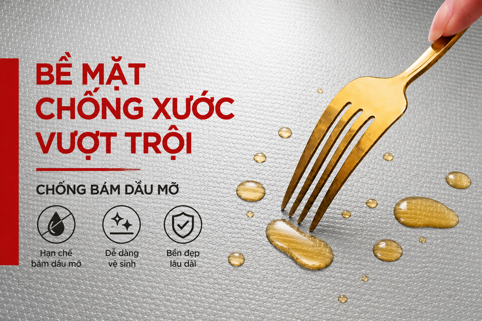 Bề mặt hạt line chống xước chống bám bẩn