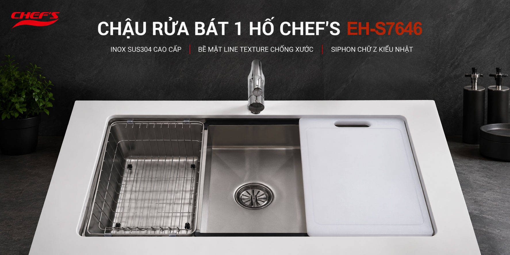 Chậu rửa bát một hố Chef's EH-S7646