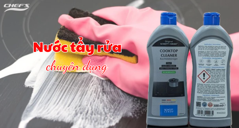 nước tẩy rửa chuyên dụng cho bếp từ