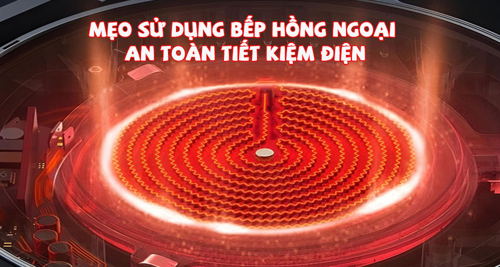 Su dung bep tu an toan tiet kiem dien