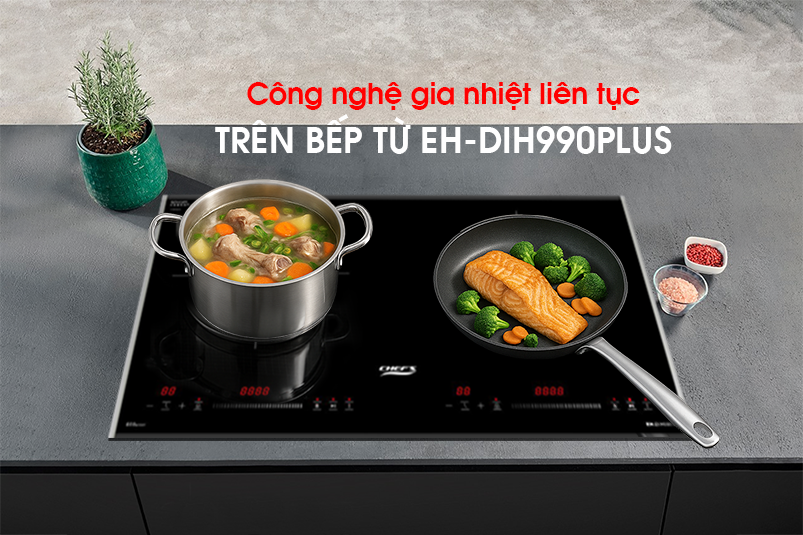 Công nghệ gia nhiệt trên bếp từ EH-DIH990PLUS
