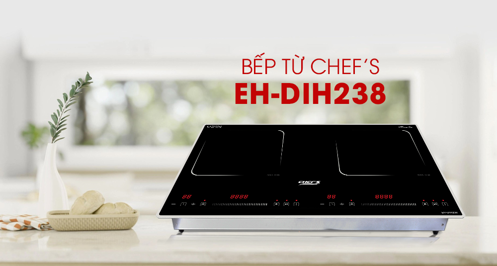Bếp từ mới Chef's EH-DIH238