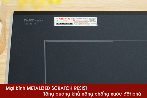 Mặt kính METALIZED SCRATCH RESIST: Tăng cường khả năng chống xước đột phá trên mặt bếp từ
